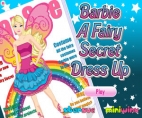 Barbie A Fairy Secret Dress UP