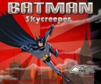 Batman Skycreeper