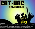 Cat-Vac Catapult 2