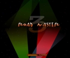 Road Master 3